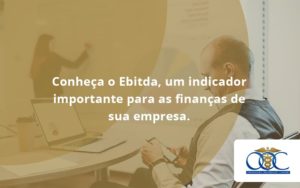 Conheca O Ebtida Orientadora Organizacao - Orientadora Organização Contábil